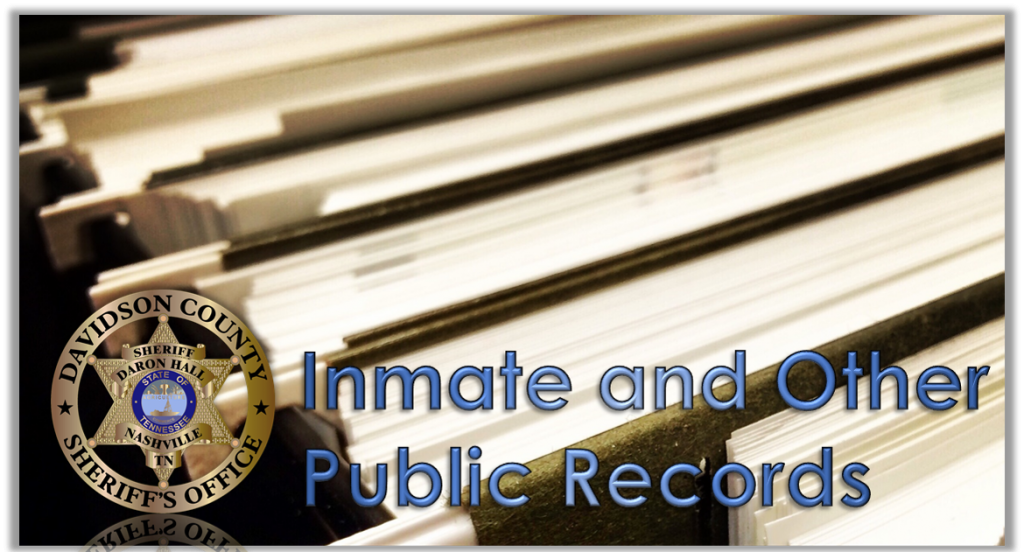 Inmate and Other Public Records Requests – Davidson County Sheriff