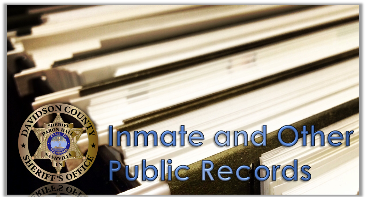 Inmate and Public Records Requests Davidson County Sheriff